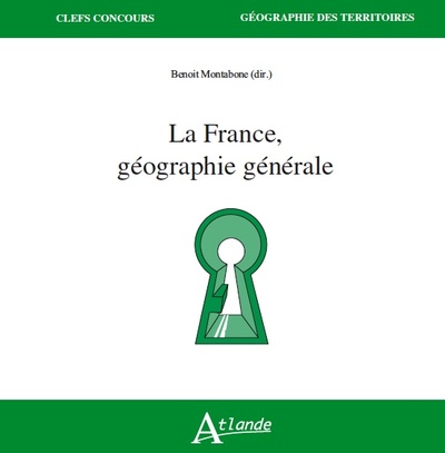FRANCE, GEOGRAPHIE GENERALE