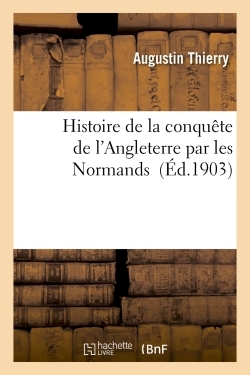 POD COMPTE FERME!!!!!!!HISTOIRE DE LA CONQUETE DE L´ANGLETERRE PAR LES NORMANDS