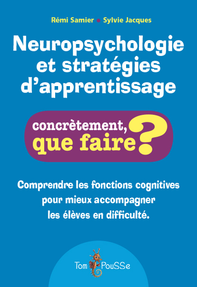 NEUROPSYCHOLOGIE ET STRATEGIES D´APPRENTISSAGE