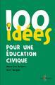100 IDEES POUR L´EDUCATION CIVIQUE