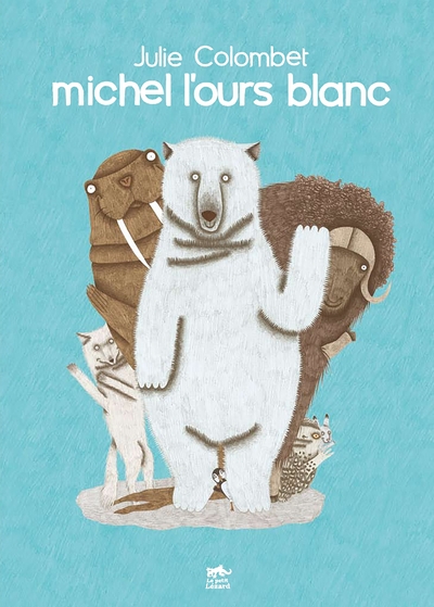 MICHEL L´OURS BLANC