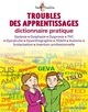 TROUBLES DES APPRENTISSAGES. DICTIONNAIR