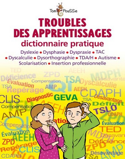TROUBLES DES APPRENTISSAGES. DICTIONNAIR