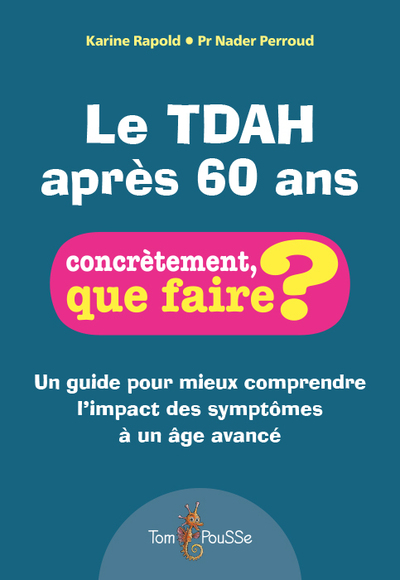 TDAH APRES 60 ANS