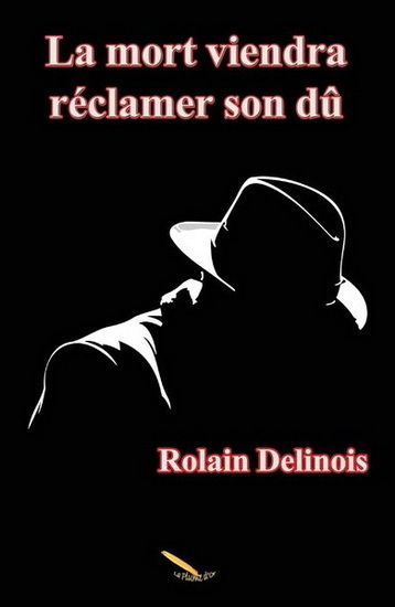 LA MORT VIENDRA RECLAMER SON DU