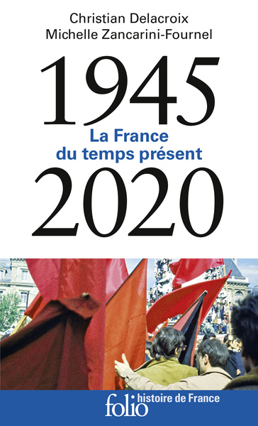1945-2020 - LA FRANCE DU TEMPS PRESENT