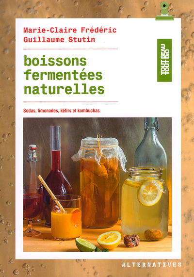 BOISSONS FERMENTEES NATURELLES