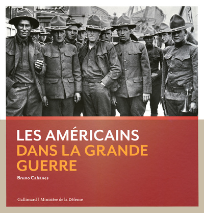 AMERICAINS DANS LA GRANDE GUERRE