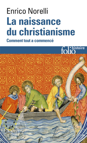 NAISSANCE DU CHRISTIANISME - COMMENT TOUT A COMMENCE