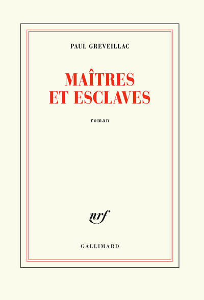 MAITRES ET ESCLAVES