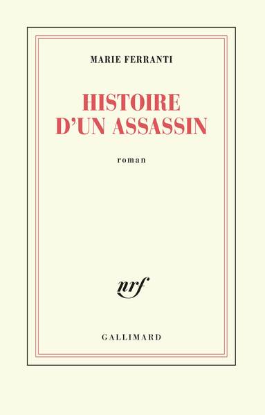 HISTOIRE D´UN ASSASSIN