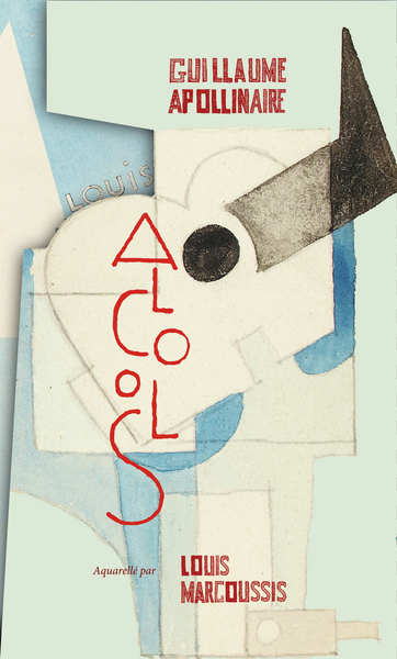 ALCOOLS - FAC-SIMILE EXEMPLAIRE LOUIS MARCOUSSIS