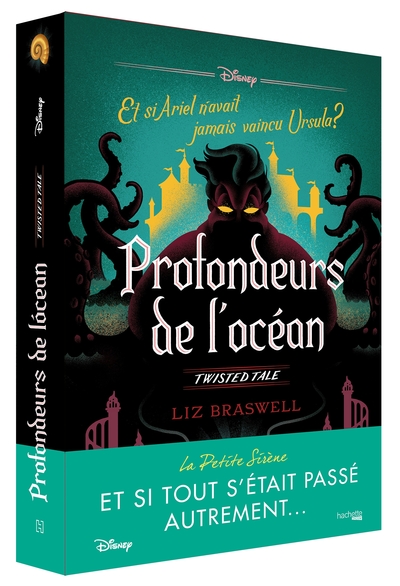 PROFONDEURS DE L´OCEAN - ET SI ARIEL N´AVAIT JAMAIS VAINCU URSULA ?