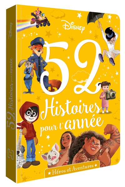 DISNEY - 52 HISTOIRES POUR L´ANNEE - HEROS ET AVENTURES