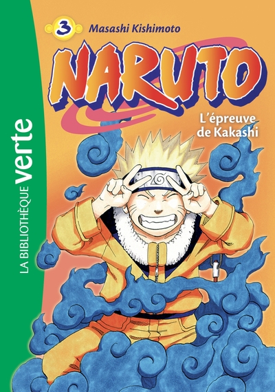 NARUTO 03 NED 2018 - L´EPREUVE DE KAKASHI - T3