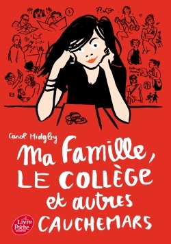 MA FAMILLE, LE COLLEGE ET AUTRES CAUCHEMARS