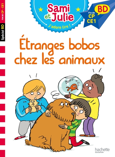 SAMI ET JULIE BD : ETRANGES BOBOS CHEZ LES ANIMAUX