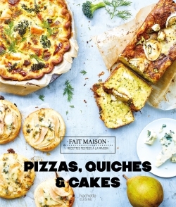 PIZZAS, QUICHES ET CAKES