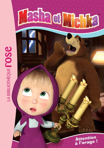 MASHA ET MICHKA 03 - ATTENTION A L´ORAGE !