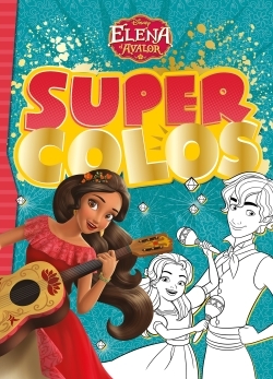 ELENA D´AVALOR, SUPER COLOS
