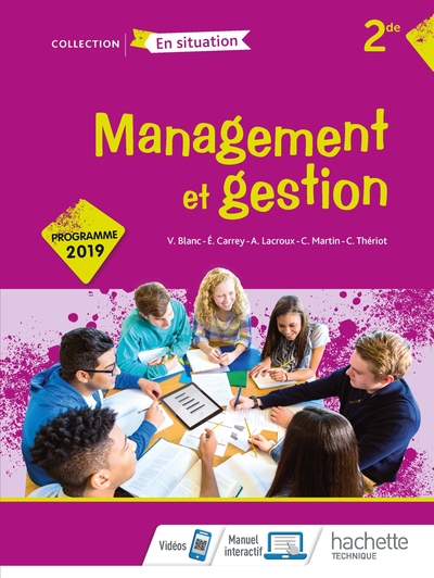 MANAGEMENT ET GESTION OPTION 2DE - LIVRE ELEVE - ED. 2019