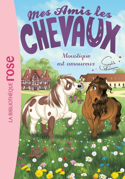 MES AMIS LES CHEVAUX 16 - MOUSTIQUE EST AMOUREUX