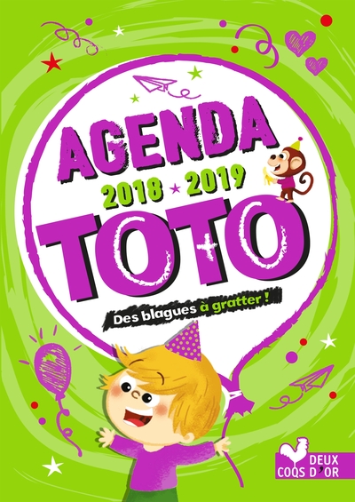 AGENDA DE TOTO 2018-2019 - AVEC DES STICKERS BLAGUES A GRATTER