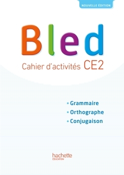 BLED CE2 - CAHIER L´ELEVE - EDITION 2017