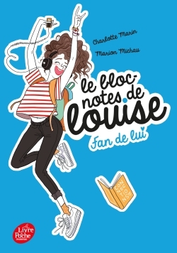 BLOC-NOTES DE LOUISE - TOME 1