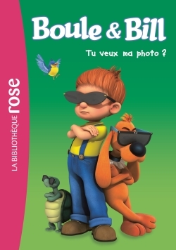 BOULE ET BILL 04 - TU VEUX MA PHOTO ?