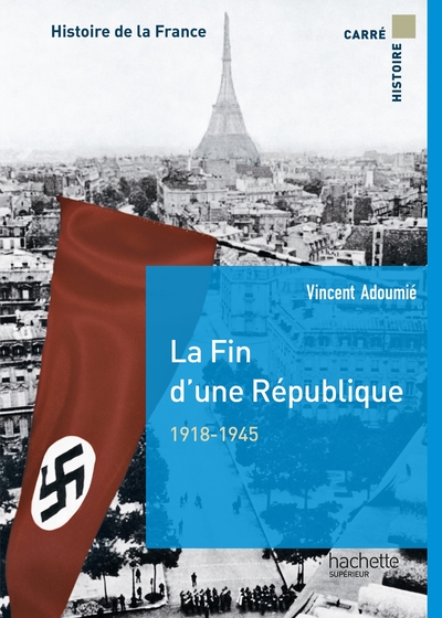 FIN D´UNE REPUBLIQUE 1918-1944