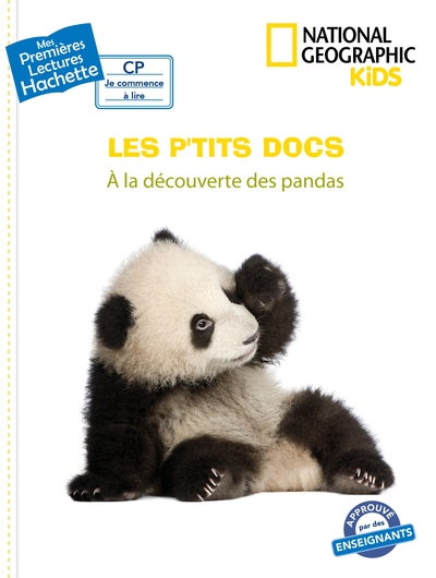PREMIERES LECTURES CP2 NATIONAL GEOGRAPHIC KIDS - A LA DECOUVERTE DES PANDAS