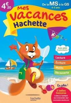 MES VACANCES HACHETTE MS/GS