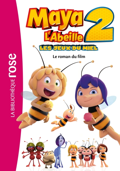 MAYA L´ABEILLE 2 - LE ROMAN DU FILM