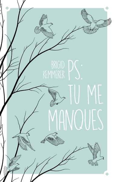 P.-S. : TU ME MANQUES