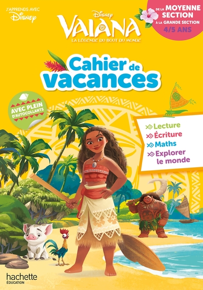 CAHIER DE VACANCES VAIANA DE LA MS A LA GS