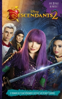 DESCENDANTS 2 - LE ROMAN DU FILM