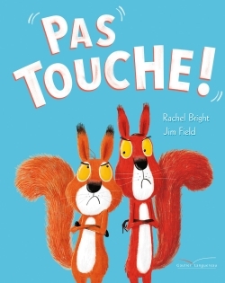 PAS TOUCHE !
