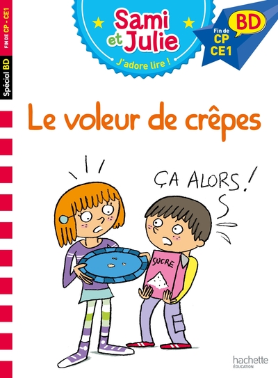 SAMI ET JULIE BD : LE VOLEUR DE CREPES