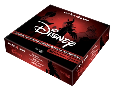 ESCAPE GAME DISNEY - 5 SCENARIOS POUR DEJOUER LES PLANS DES PLUS GRANDS MECHANTS DISNEY