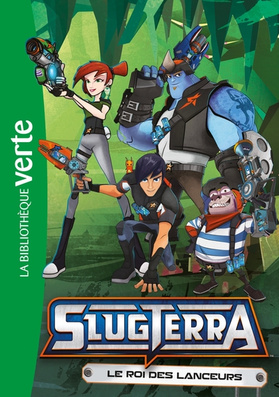 SLUGTERRA 12 - LE ROI DES LANCEURS - T12