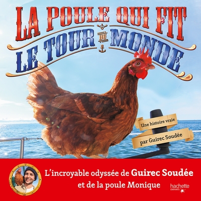 POULE QUI FIT LE TOUR DU MONDE