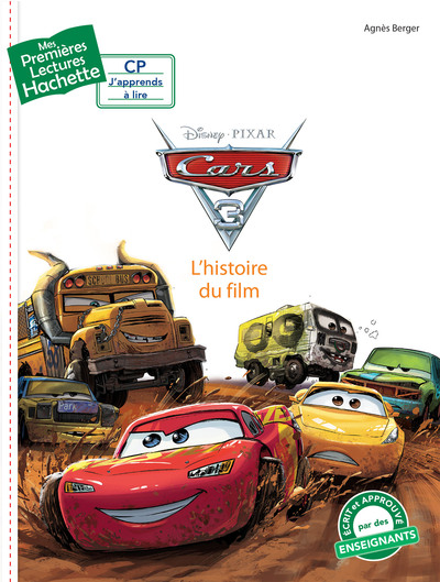 1ERES LECTURES (CP1) CARS 3 : L´HISTOIRE DU FILM