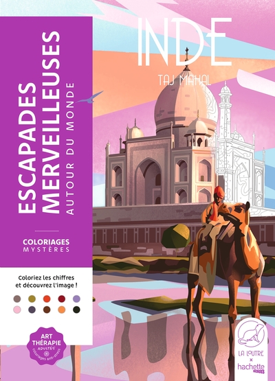 ESCAPADES MERVEILLEUSES - AUTOUR DU MONDE - COLORIEZ LES CHIFFRES ET DECOUVREZ L´IMAGE