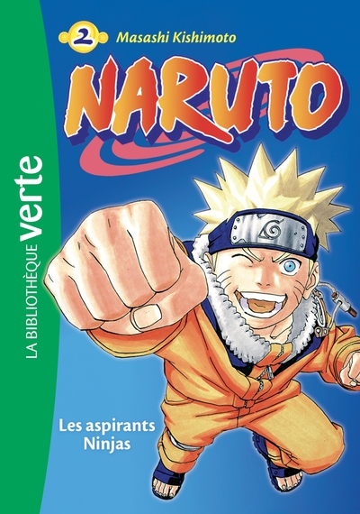 NARUTO 02 NED 2018 - LES ASPIRANTS NINJAS