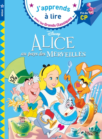 ALICE AU PAYS DES MERVEILLES CP NIVEAU 3