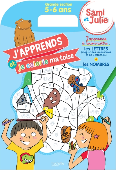 MA TOISE A COLORIER - SAMI ET JULIE, GRANDE SECTION (5-6 ANS)