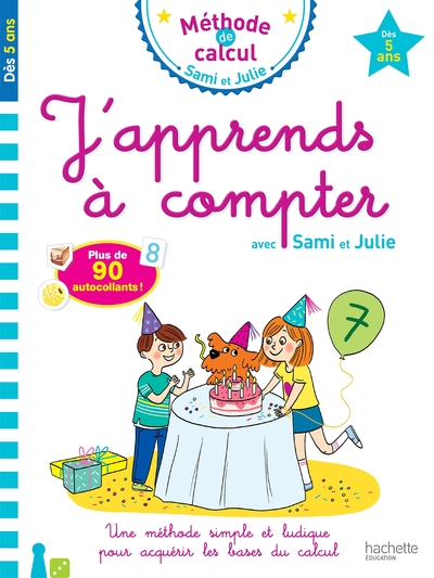 J´APPRENDS A COMPTER AVEC SAMI ET JULIE DES 5 ANS