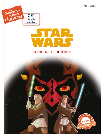1ERES LECTURES (CE1) DISNEY - STAR WARS N 4 : LA MENACE FANTOME