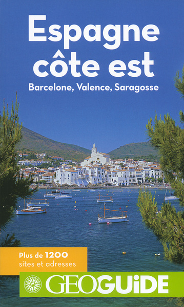 ESPAGNE COTE EST (BARCELONE, VALENCE, SARAGOSSE)